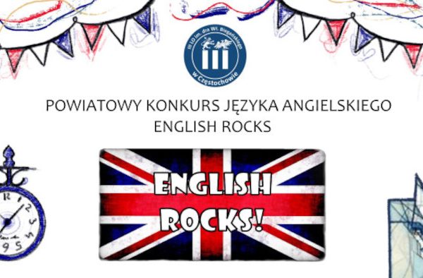 Powiatowym Konkursie Języka Angielskiego „ENGLISH ROCKS”