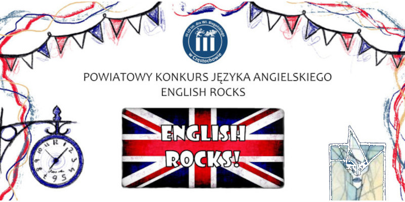 Powiatowym Konkursie Języka Angielskiego „ENGLISH ROCKS”